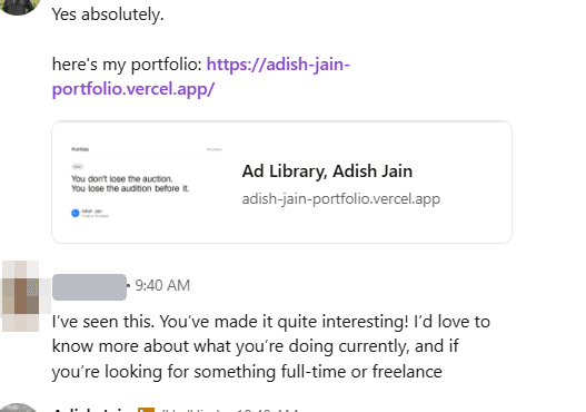 Direct message, sender's name covered: I have seen this. You have made it quite interesting. I would love to know more about what you are doing currently, and if you are looking for something full time or freelance.